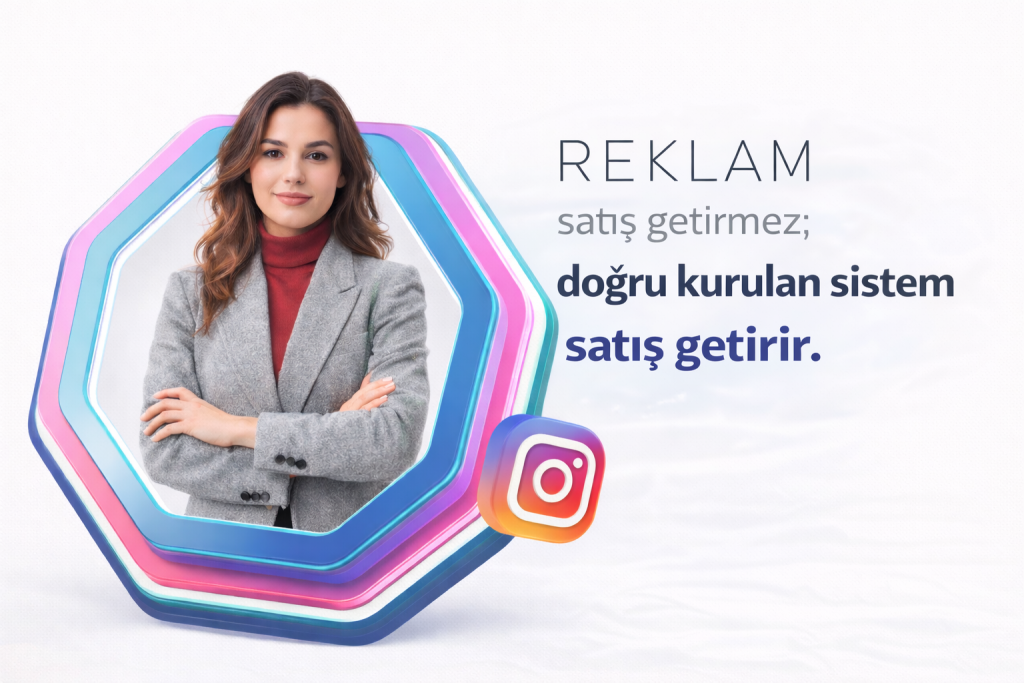 Instagram Reklamları Satış Getirir mi? 2026 Detaylı Rehber
